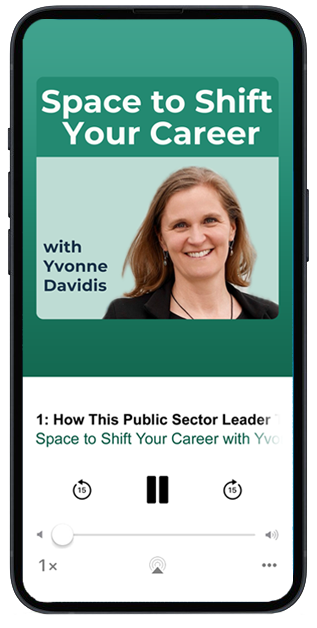 Space to Shift Your Career Podcast with Yvonne Davidis